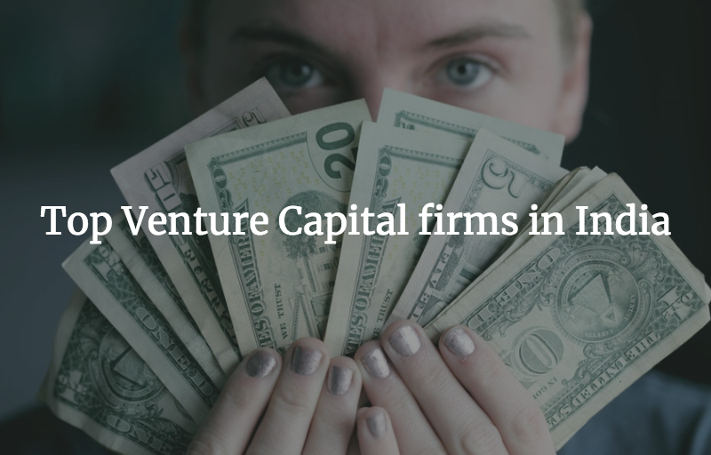 Top Venture Capital firms in India with contacts