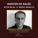 Learn how to make sales in pharma company with Rahul Nanellu