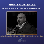 This Masters of Sales podcast features Anish Chowdhary to drive your sales in the banking sector. To make sales, you should know the basics about it.