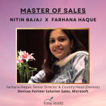 The image represents Farhana Haque, Group Director at Microsoft, who is invited to the Masters Of Sales podcast hosted by Nitin Bajaj.