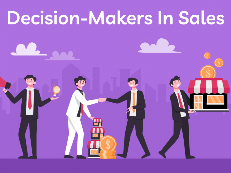 5 Different Types Of Decision-Makers in Sales